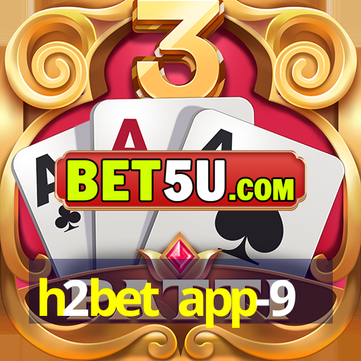 h2bet app